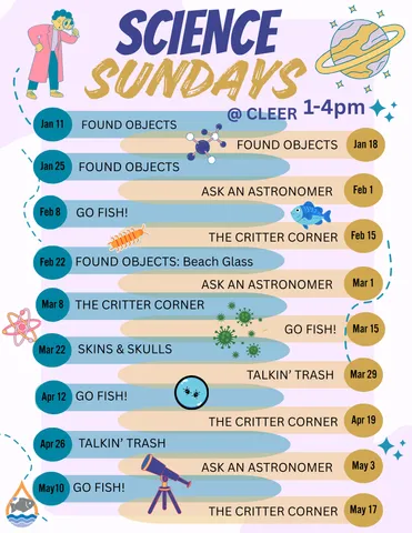 List of all Science Sunday events hosted at CLEER in Spring of 2026